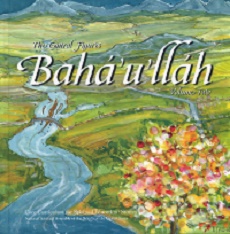 Central Figures: Bahá'u'lláh, Vol. 2