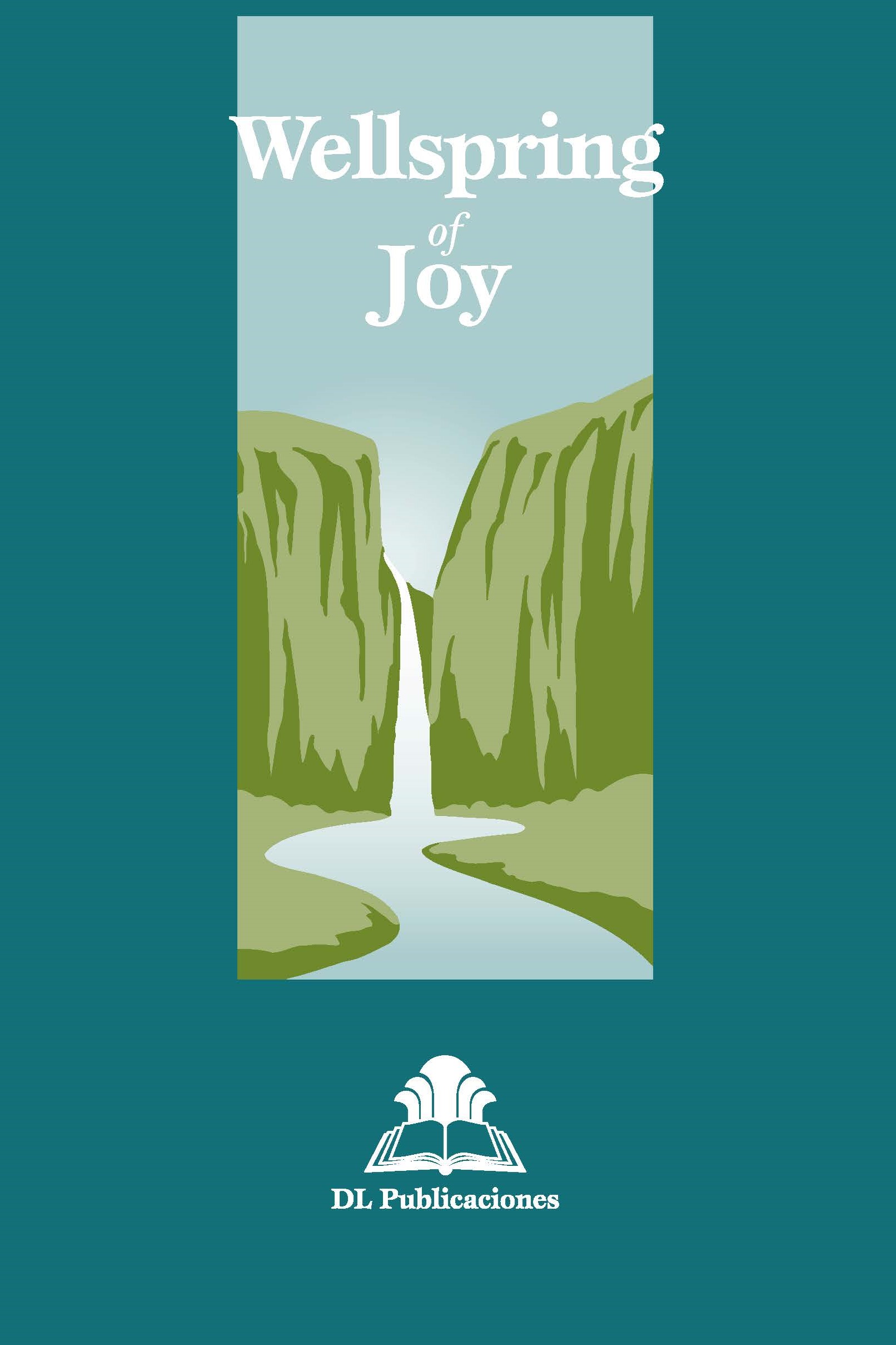 Wellspring of joy (English)