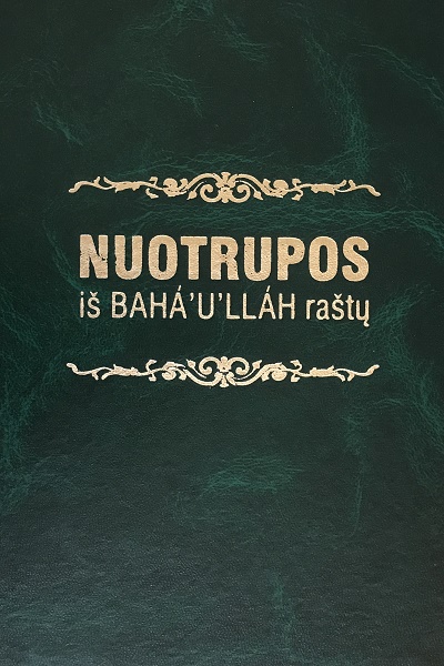 Nuotrupos is Bahá'u'lláh rastu (Litauisch)